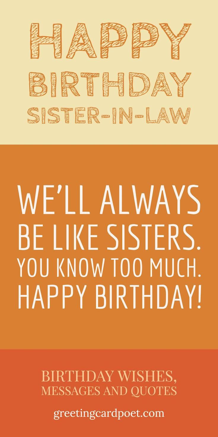 Birthday Quotes Sister In Law
 Happy Birthday Sister in Law