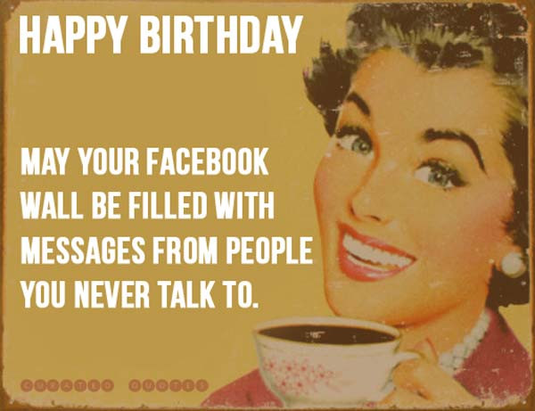 Birthday Wish Funny
 The 74 Best Happy Birthday Wishes Curated Quotes