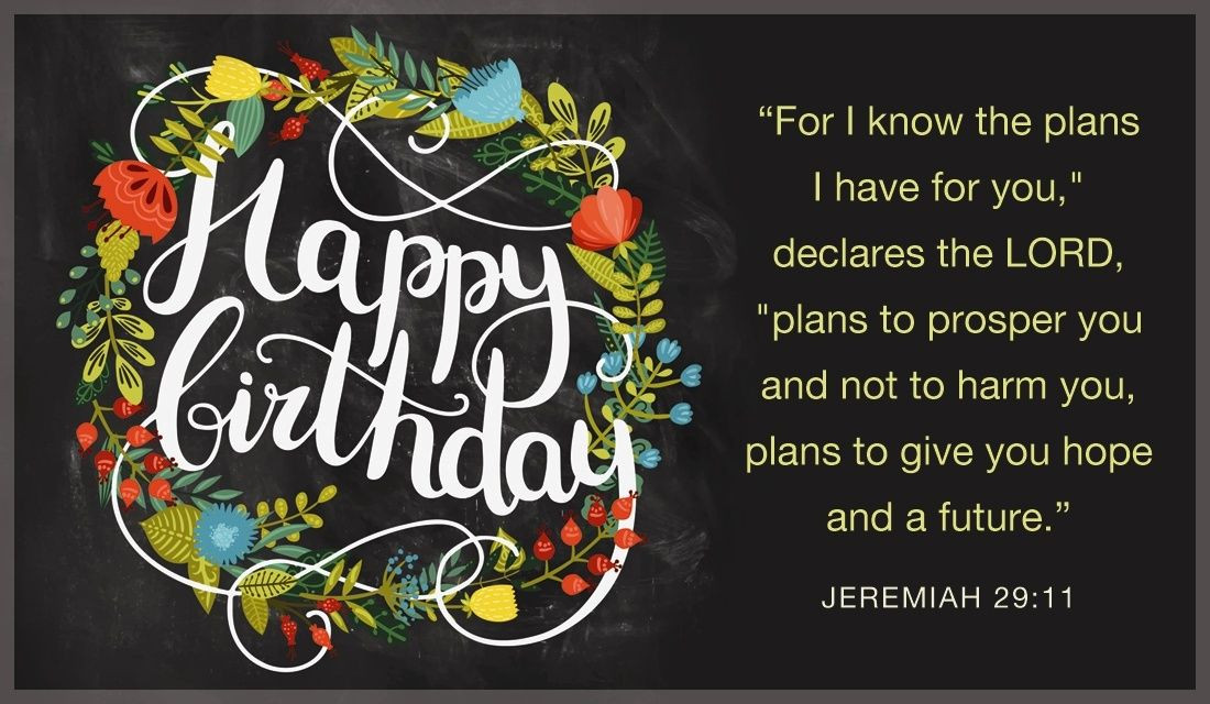 Birthday Wishes Bible Verses
 Pin on draw me nearer