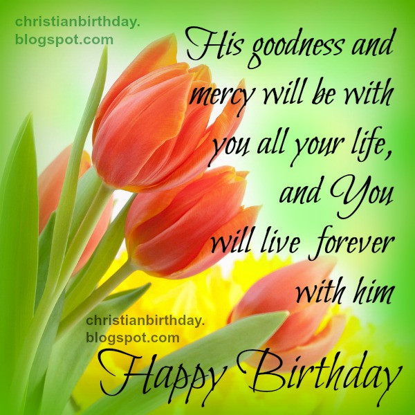 Birthday Wishes Christian
 Christian Birthday Quotes QuotesGram