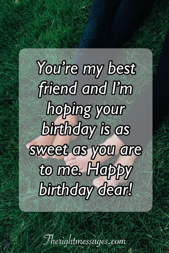 Birthday Wishes For Best Friend
 Short And Long Birthday Wishes & Messages For Best Friend