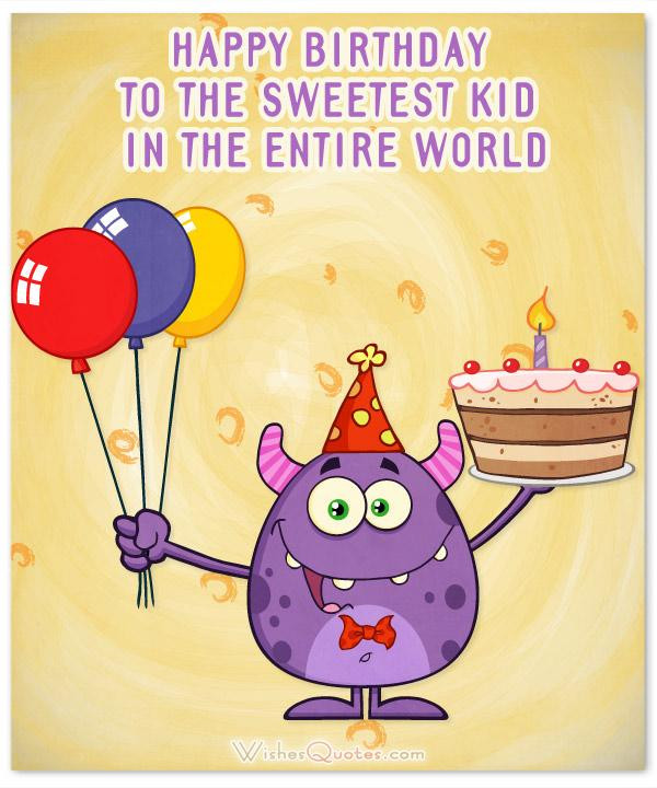Birthday Wishes For Children
 Amazing Birthday Wishes for Kids 2019 Update By WishesQuotes