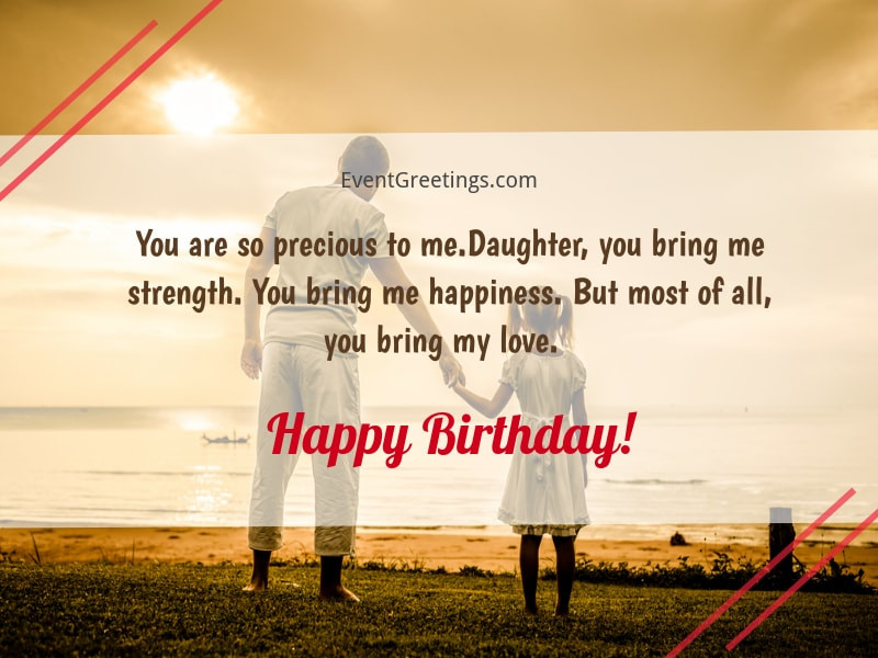 Birthday Wishes For Father From Daughter
 65 Amazing Birthday Wishes For Daughter From Dad