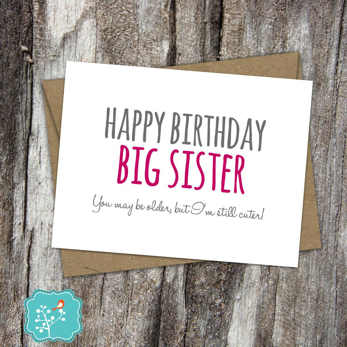 Birthday Wishes For Older Sister
 Funny Sister Birthday Card Folded Greeting Card Older