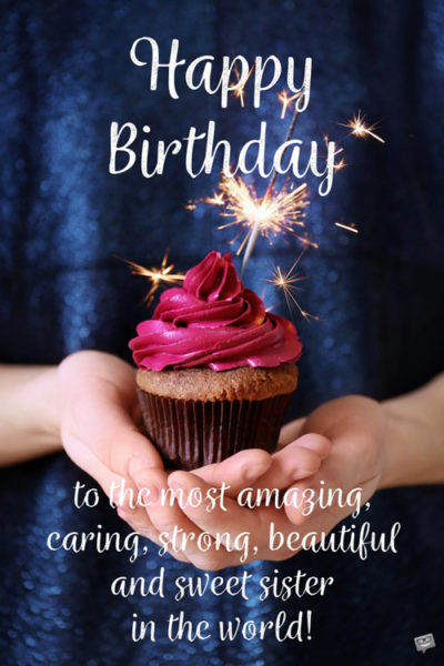 Birthday Wishes For Sister Quotes
 Birthday Quotes for your Sister