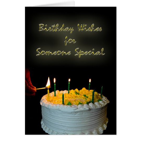 Birthday Wishes For Someone Special
 Birthday Wishes For Someone Special Card