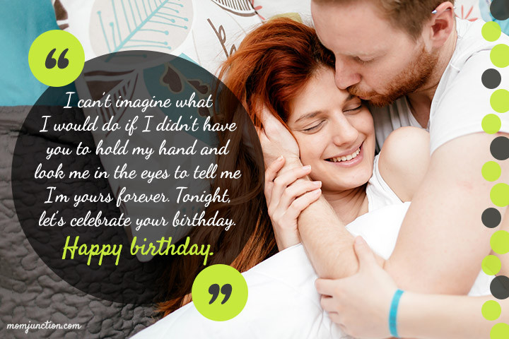 Birthday Wishes For Your Wife
 113 Romantic Birthday Wishes For Wife