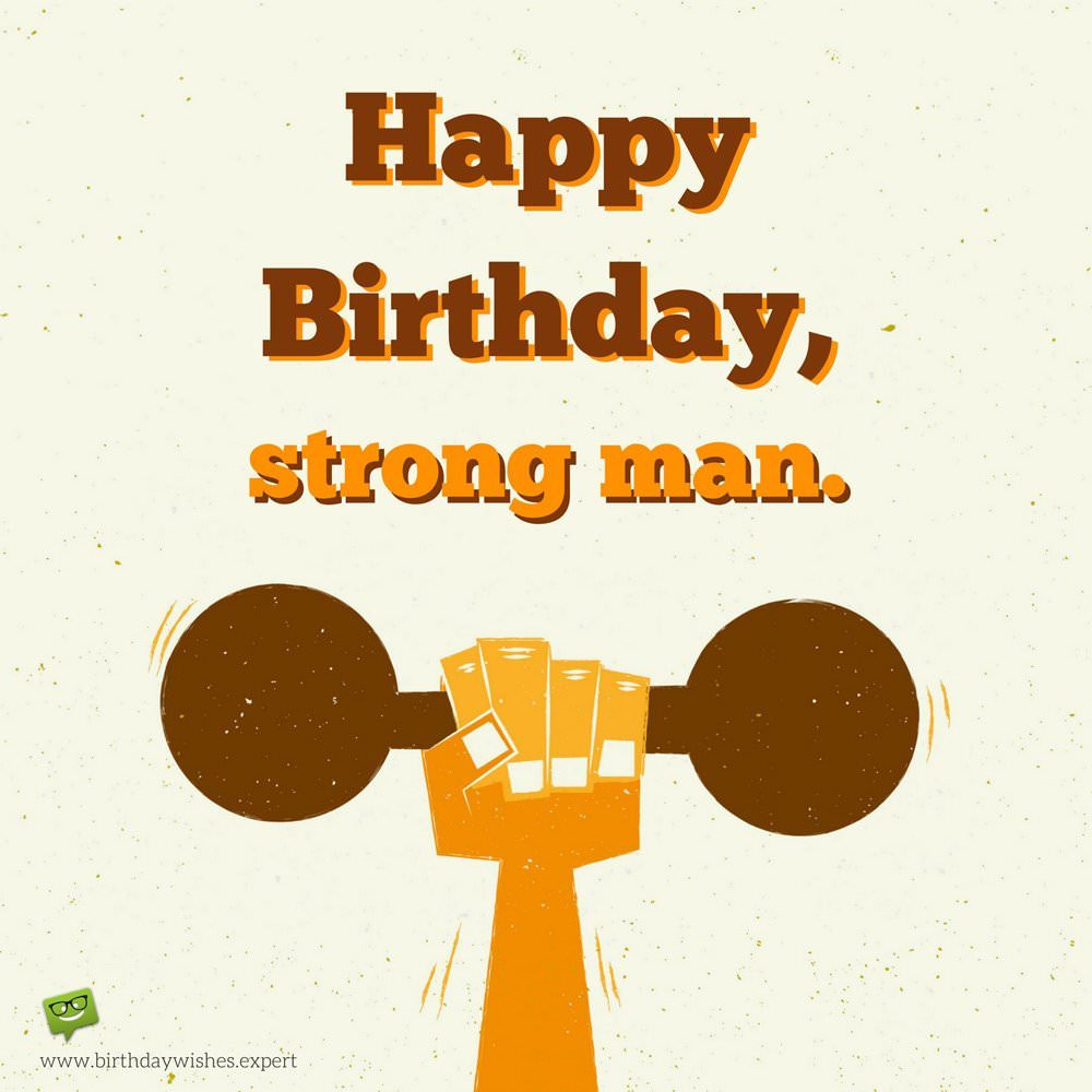 Birthday Wishes Man
 20 Original and Favorite Birthday Messages for a Good Friend
