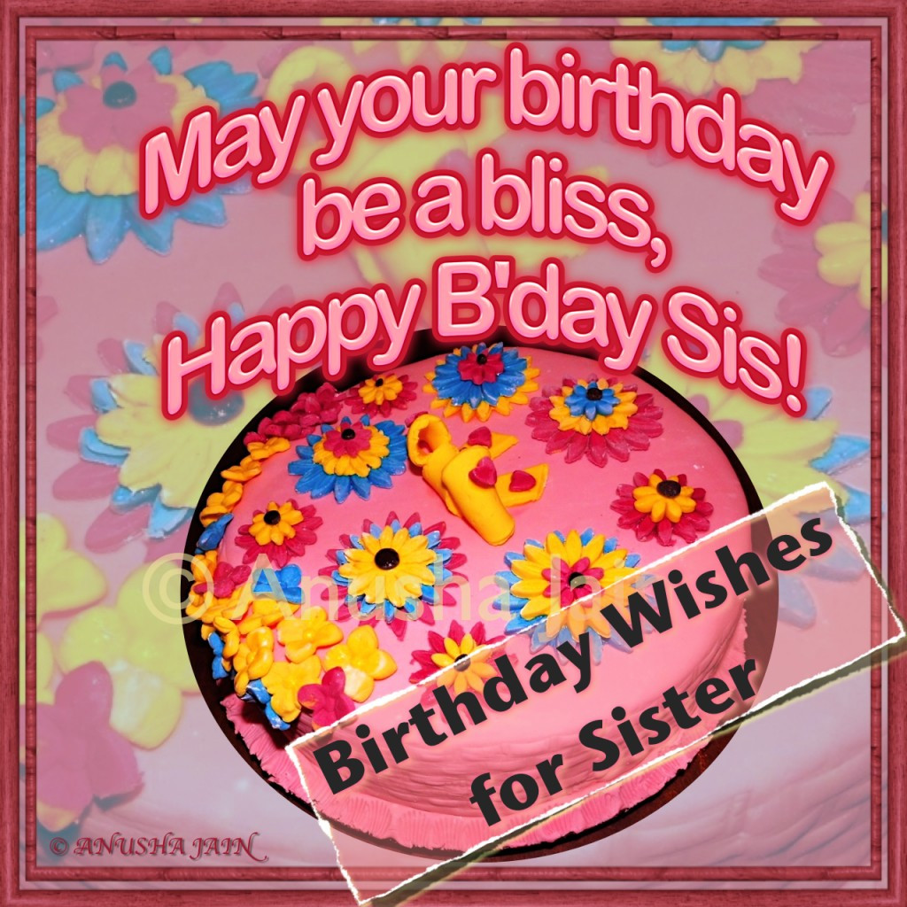 Birthday Wishes Sister
 Birthday Wishes Texts and Quotes for Sisters Funny