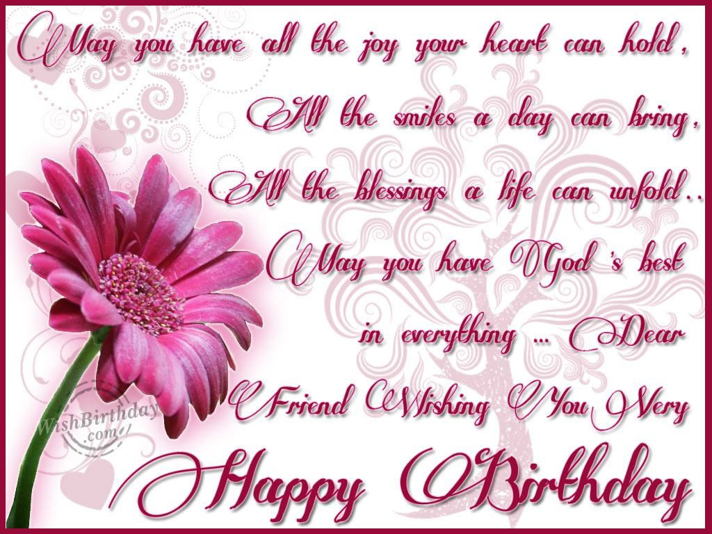 Birthday Wishes To A Good Friend
 Dear Friend Wishing You Very Happy Birthday