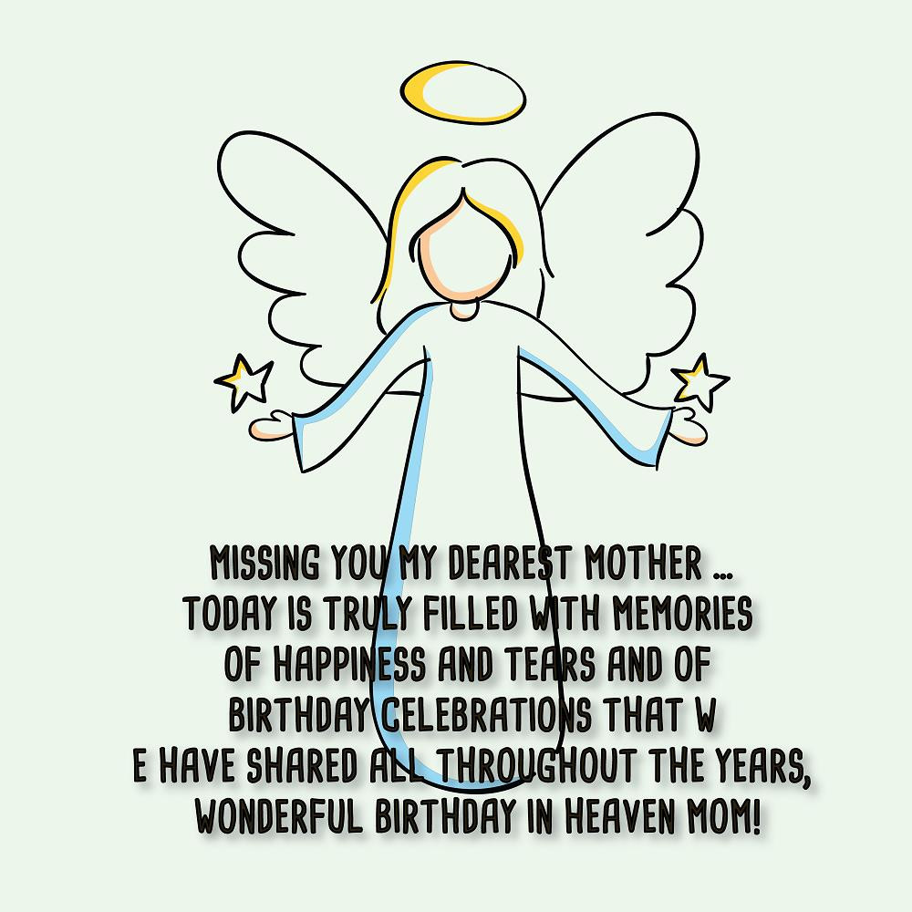 Birthday Wishes To Mom In Heaven
 Happy Birthday Mom in Heaven Wishes – Top Happy Birthday