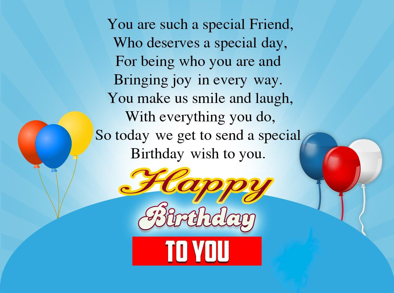 Birthday Wishes To Special Friend
 greeting birthday wishes for a special friend This Blog