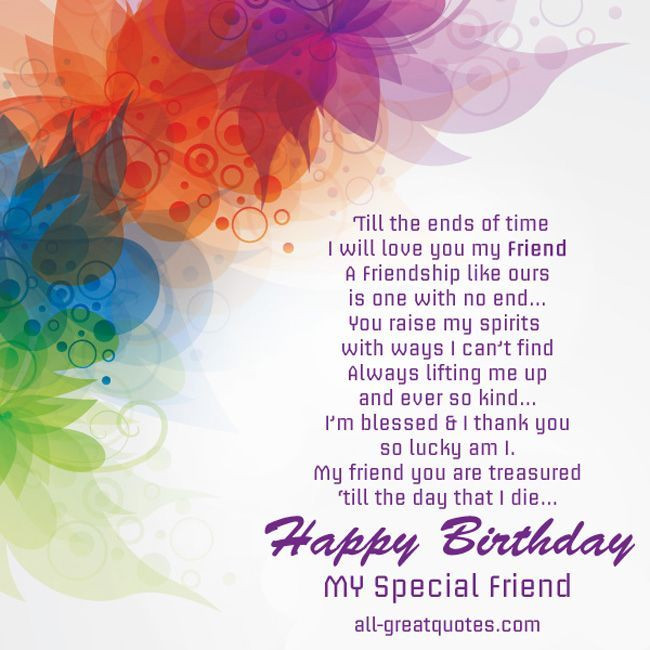 Birthday Wishes To Special Friend
 Happy Birthday To A Special Friend s and