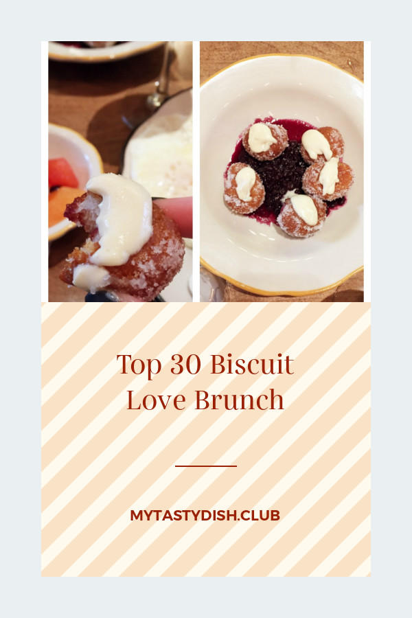 Biscuit Love Brunch
 Top 30 Biscuit Love Brunch Best Round Up Recipe Collections