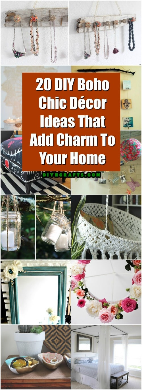 Boho Decor DIY
 20 DIY Boho Chic Decor Ideas That Add Charm To Your Home