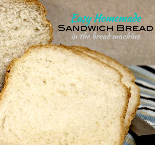 Bread Machine Sandwich Bread
 Recipe Easy Homemade Sandwich Bread bread machine