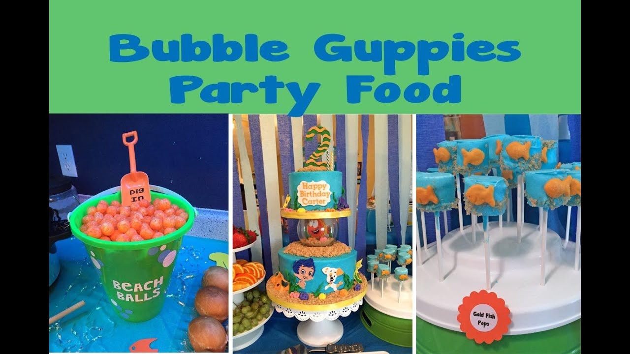 Bubble Guppies Party Food Ideas
 Bubble Guppies Themed Party Food