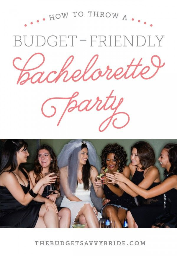 Budget Friendly Bachelorette Party Ideas
 Bachelorette Party on a Bud