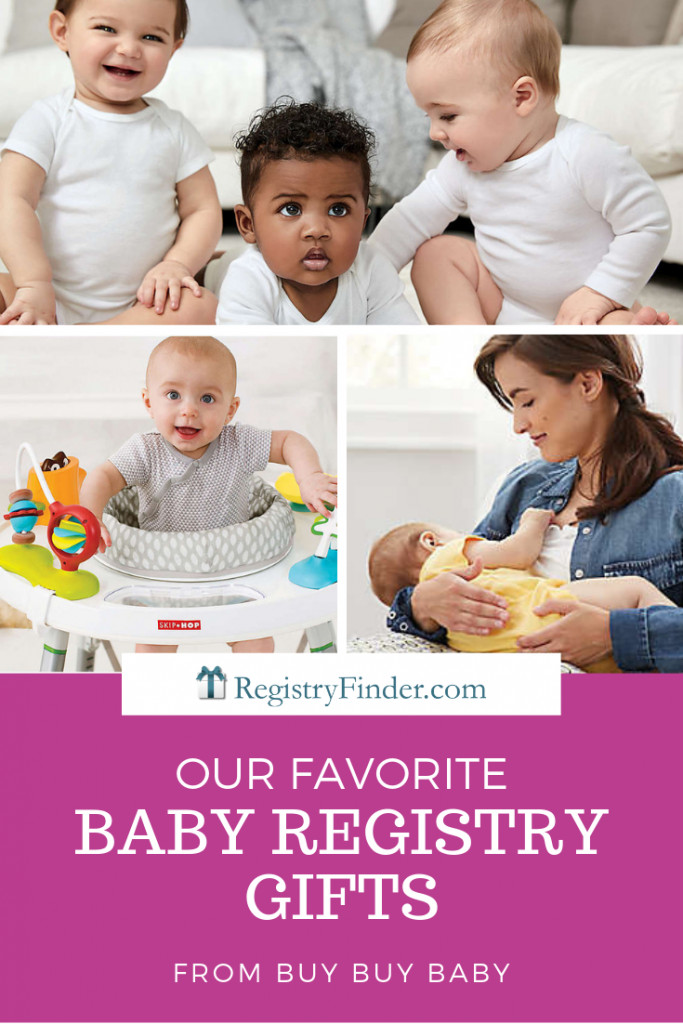 Buy Buy Baby Gift Registry
 Our Favorite Baby Registry Gifts from BABY