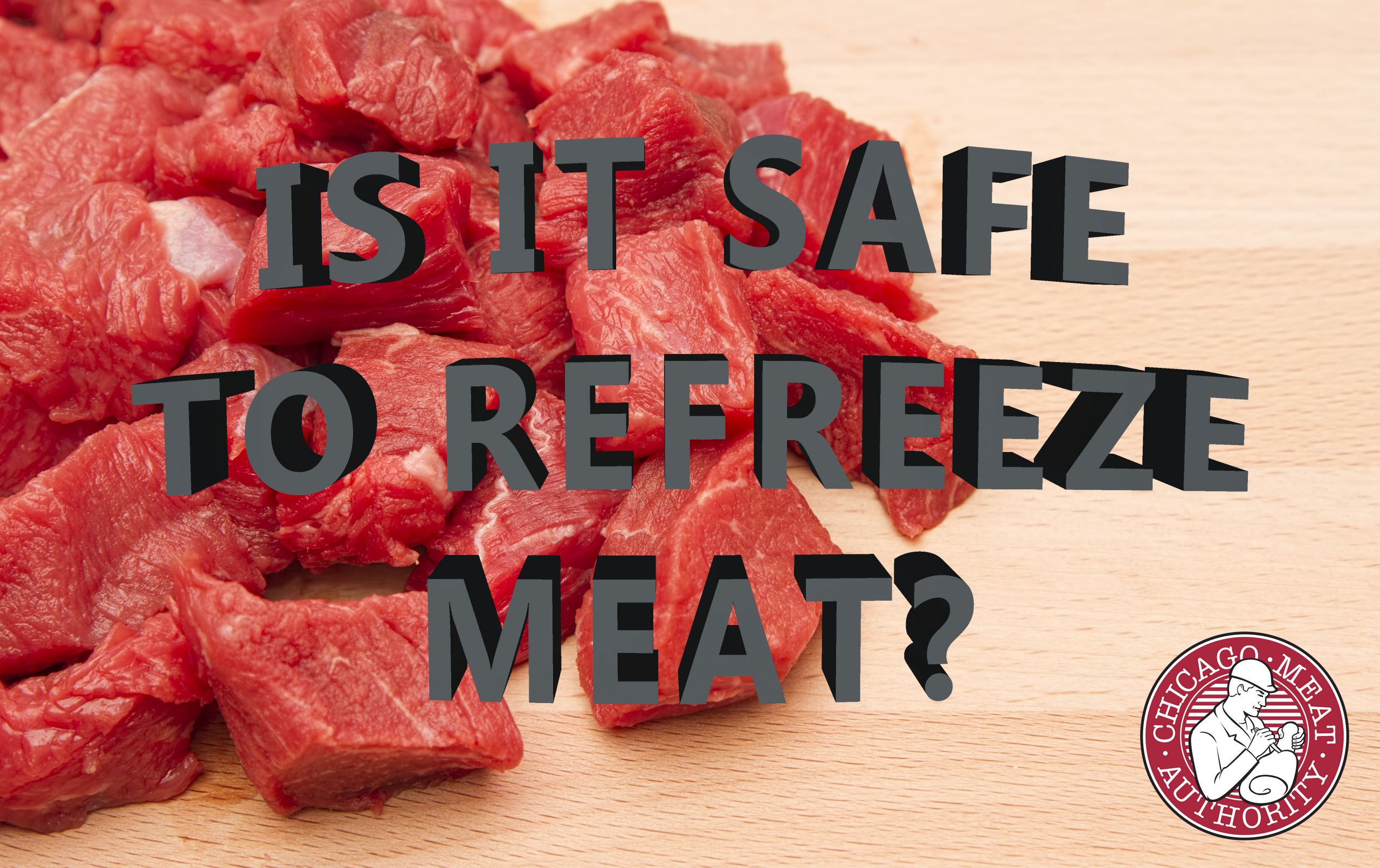 Can You Refreeze Ground Beef
 Is it safe to refreeze meat Chicago Meat Authority