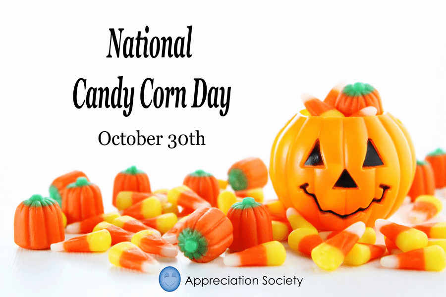 Candy Corn Day
 National Candy Corn Day october 30th