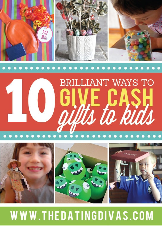 Cash Gift To Child
 65 Ways to Give Money as a Gift From The Dating Divas