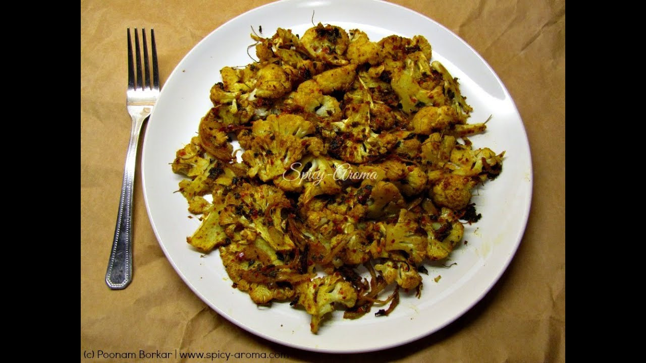 Cauliflower Recipes Indian
 Roasted cauliflower with Indian spices Indian recipes