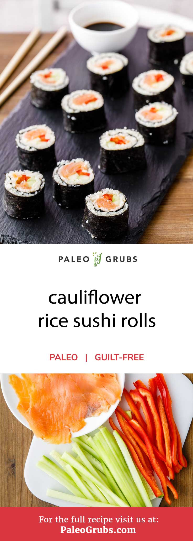 Cauliflower Rice Sushi
 Cauliflower Rice Sushi Rolls