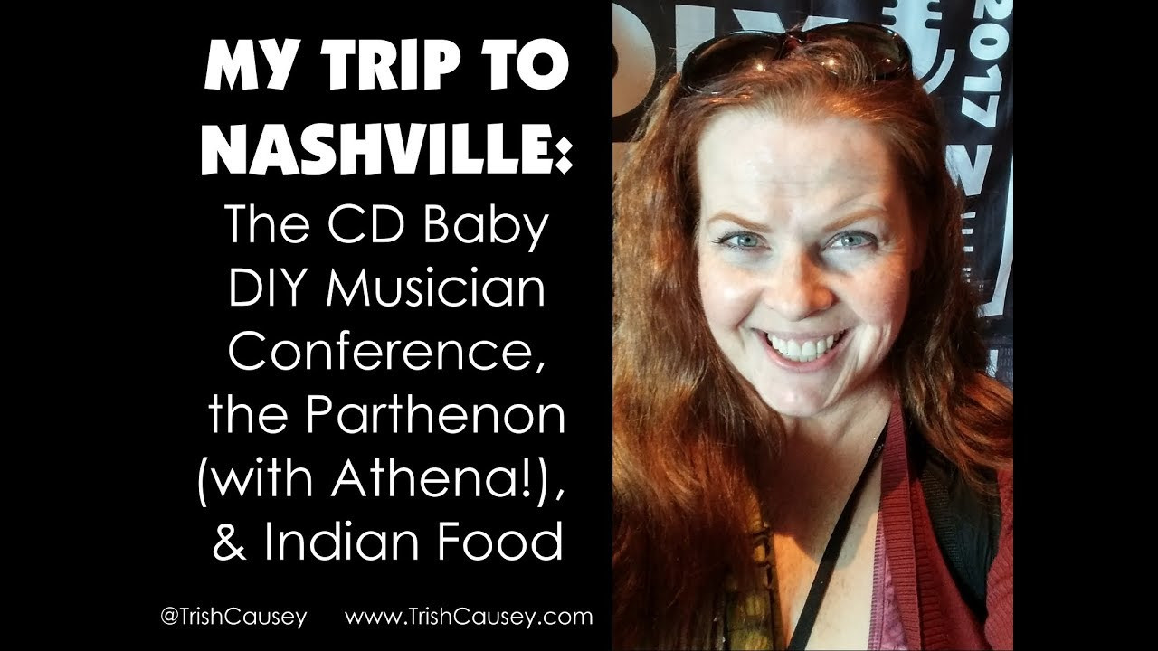 Cd Baby DIY Conference
 My Trip to Nashville The CD Baby DIY Musician Conference