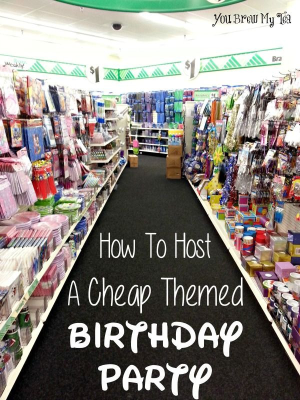 Cheap Birthday Party Ideas For Teens
 How To Host A Cheap Themed Birthday Party
