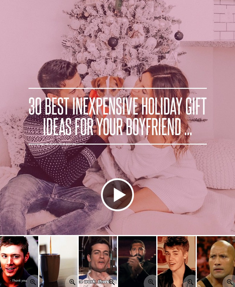 Cheap Christmas Gift Ideas For Boyfriend
 30 Best Inexpensive Holiday Gift Ideas for Your Boyfriend …