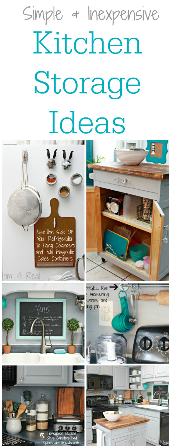 Cheap Kitchen Storage
 Simple and Inexpensive Kitchen Storage Ideas Mom 4 Real