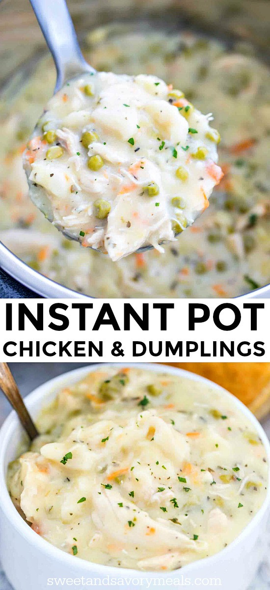 Chicken And Dumplings In Instant Pot
 Instant Pot Chicken and Dumplings Sweet and Savory Meals