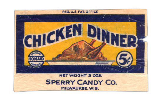 Chicken Dinner Candy Bar
 The 13 Most Influential Candy Bars of All Time Pee wee
