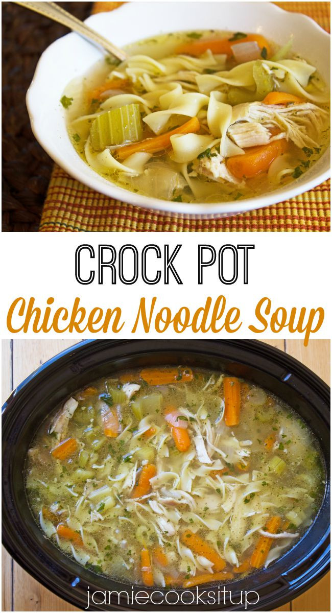 Chicken Noodles Crock Pot Recipe
 Crock Pot Chicken Noodle Soup