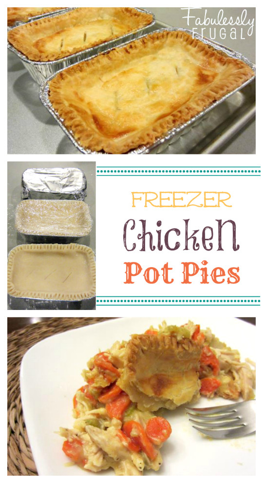 Chicken Pot Pie Freezer Meal
 Freezer Meal Recipes Chicken Pot Pies