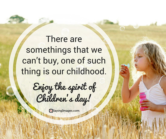 Child Days Quotes
 40 Heart Warming Happy Children s Day Quotes And Messages