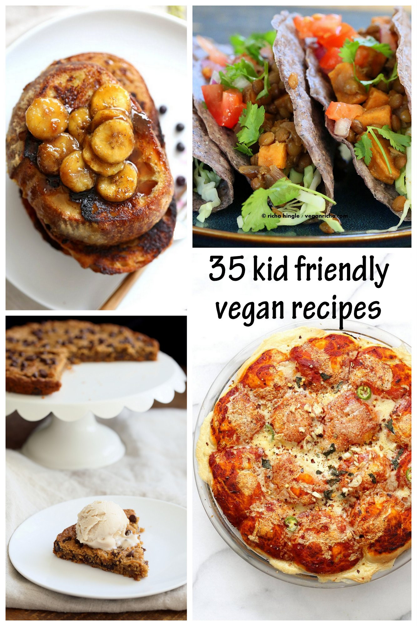 Child Vegetarian Recipes
 35 Kid Friendly Vegan Recipes Vegan Richa