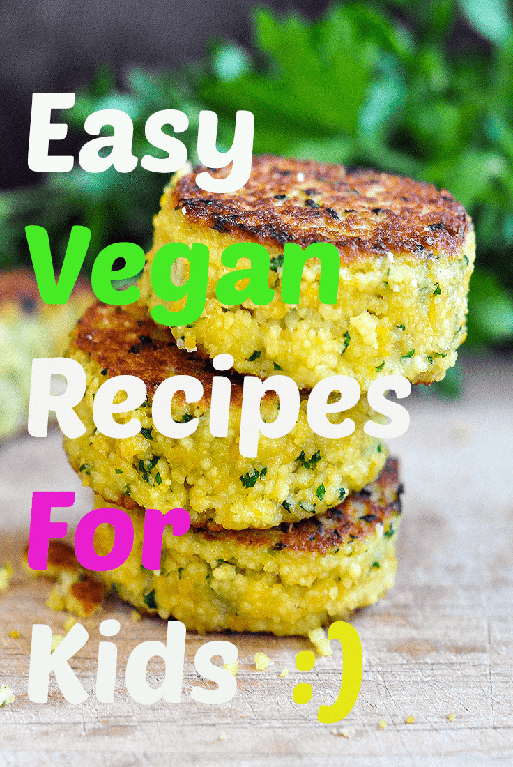 Child Vegetarian Recipes
 8 Super Easy Vegan Recipes for Kids Vegan Bandit