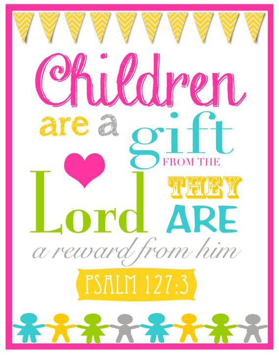 Children Are A Gift From God Scripture
 Items similar to Children Are A Gift From God Bible