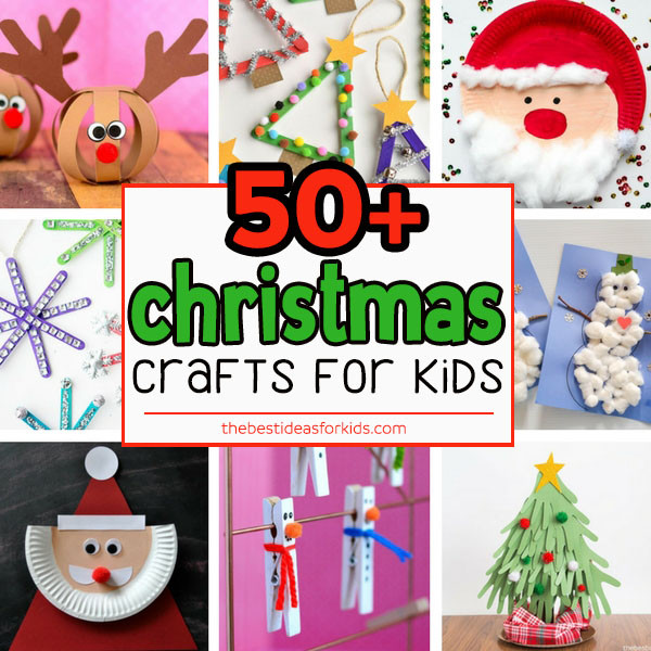Children Christmas Craft Ideas
 50 Christmas Crafts for Kids The Best Ideas for Kids