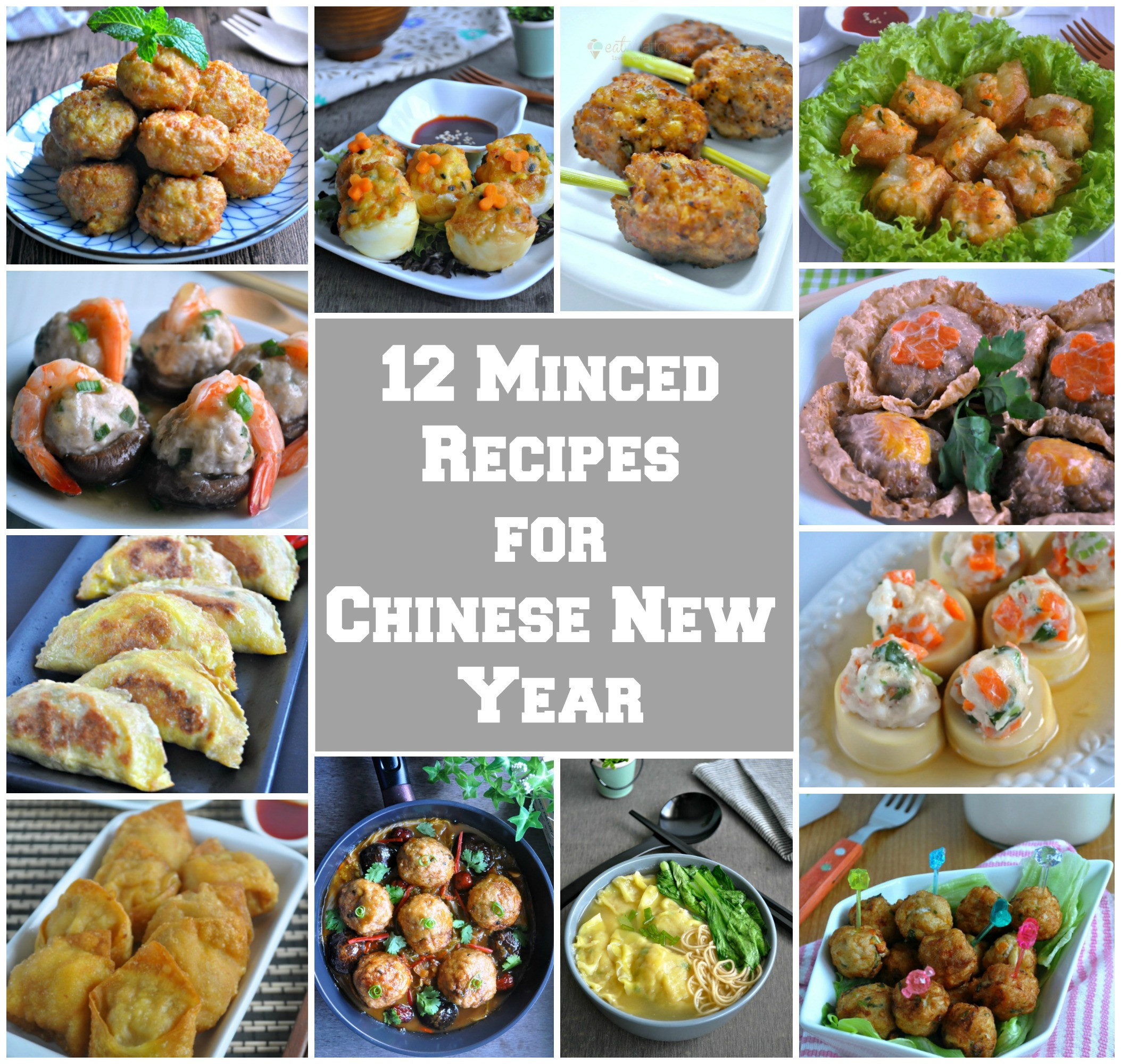 Chinese New Year Dishes Recipes
 12 Minced Recipes for Chinese New Year Eat What Tonight