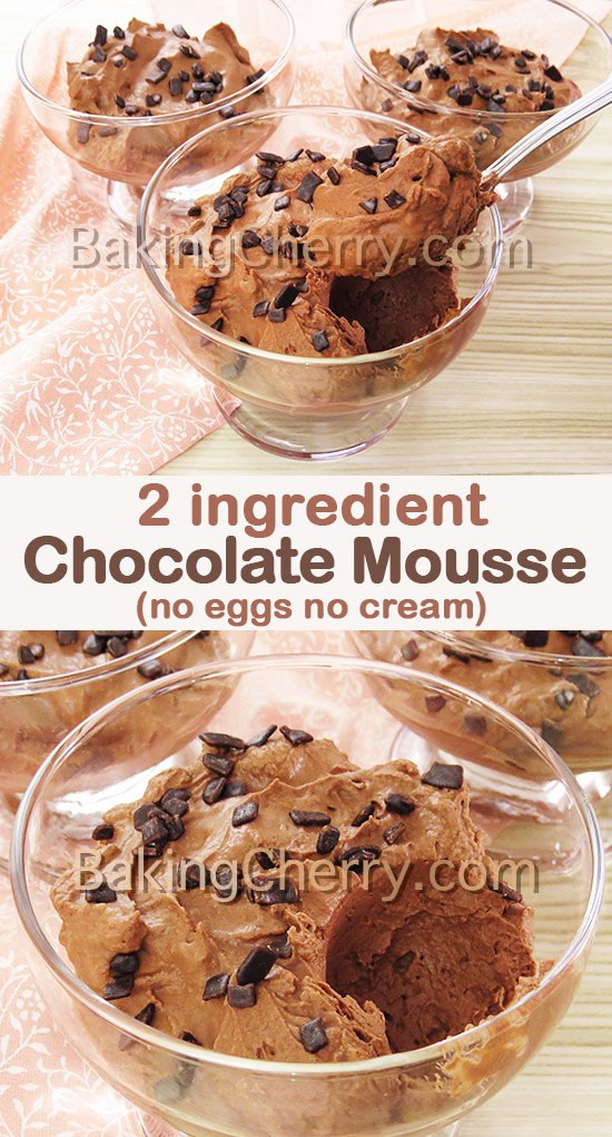 Chocolate Mousse With No Eggs
 2 Ingre nt Chocolate Mousse no cream no eggs Baking