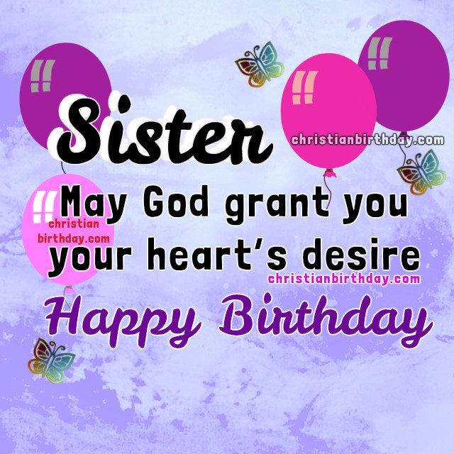 The Best Ideas for Christian Birthday Wishes for Sister - Home, Family ...