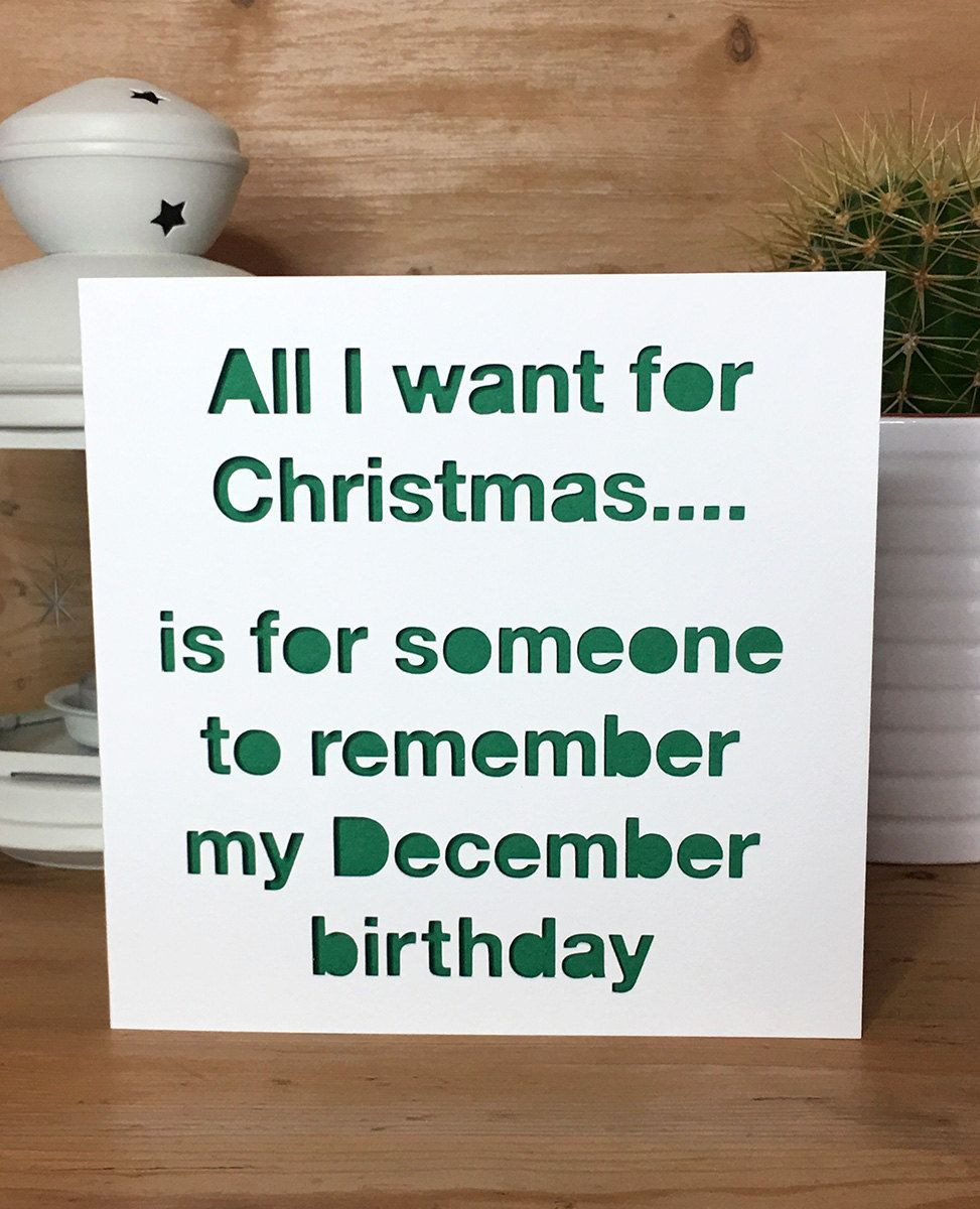 Christmas Birthday Quotes
 Funny Christmas Birthday Card December Birthday Xmas