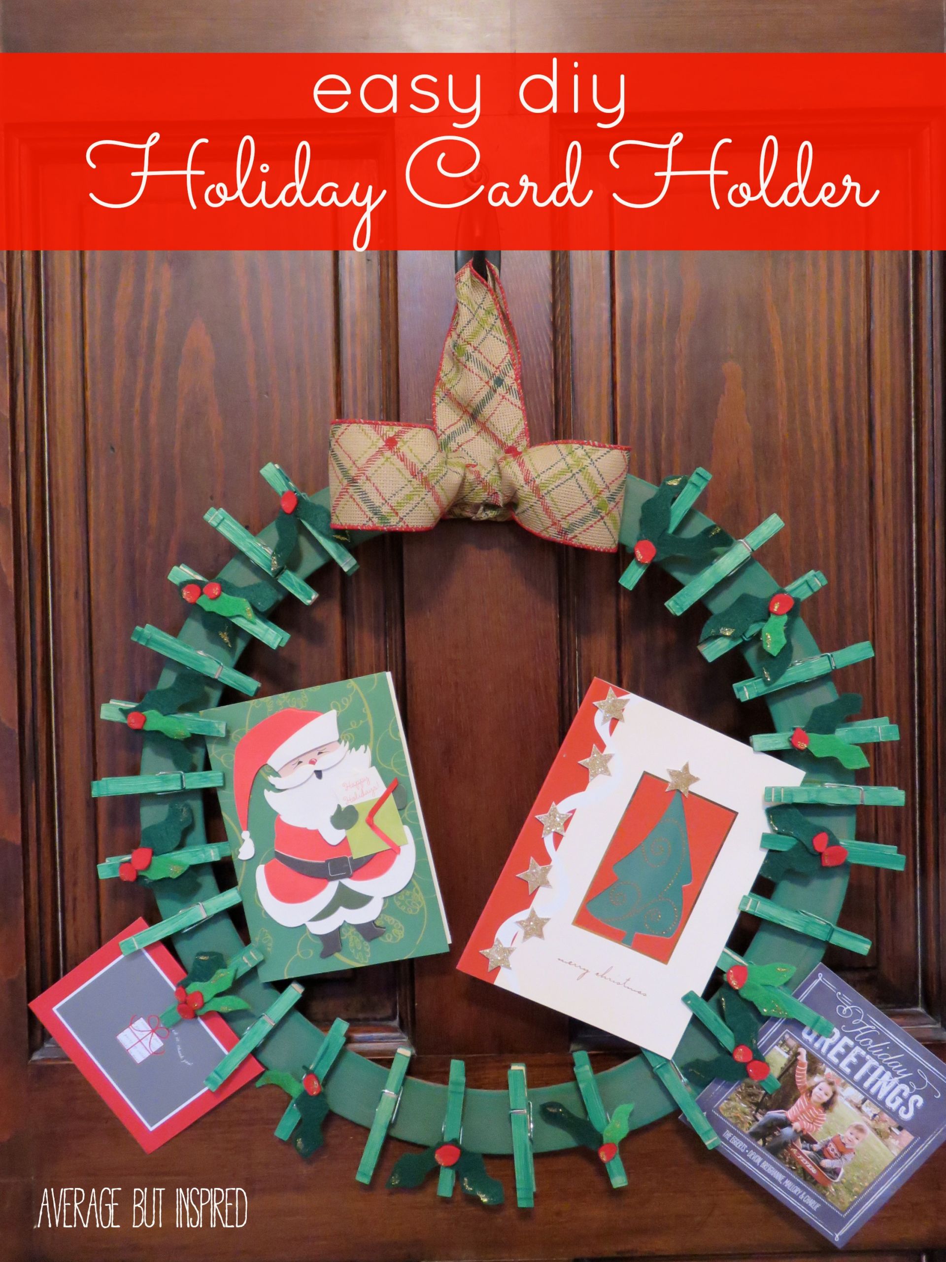 Christmas Card DIY
 10 Unique Ways to Display your Christmas Cards