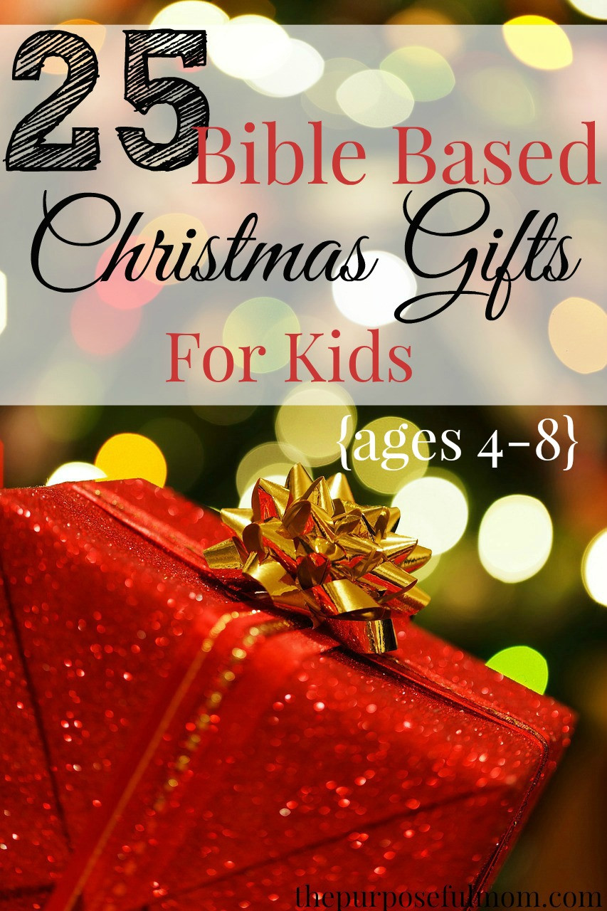 Christmas Gift For Kids
 25 Bible Based Gift Ideas for Kids Ages 4 8