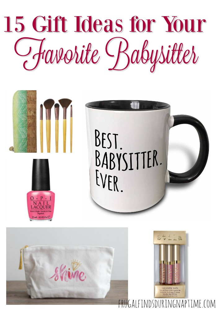 Christmas Gift Ideas For Babysitters
 15 Gift Ideas for Your Favorite Babysitter Frugal Finds