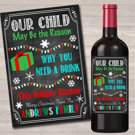 Christmas Gift Ideas For Babysitters
 EDITABLE Our Child Might Be the Reason You Drink Xmas