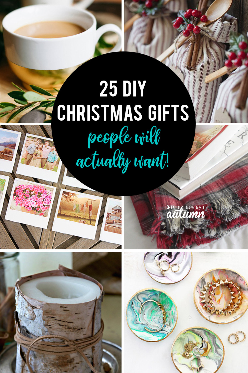 Christmas Gift Ideas On Pinterest
 25 amazing DIY ts people will actually want It s